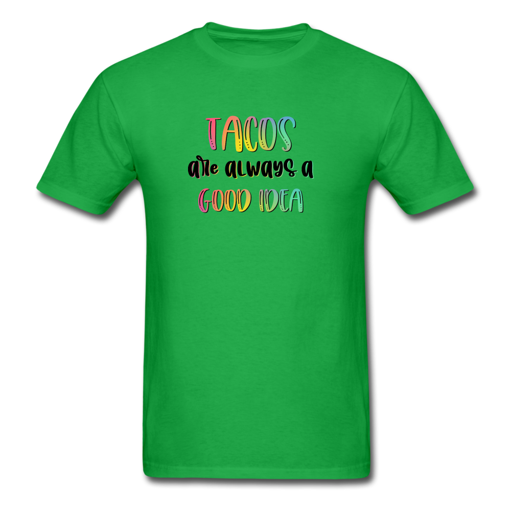 Tacos are Always a Good Idea - bright green