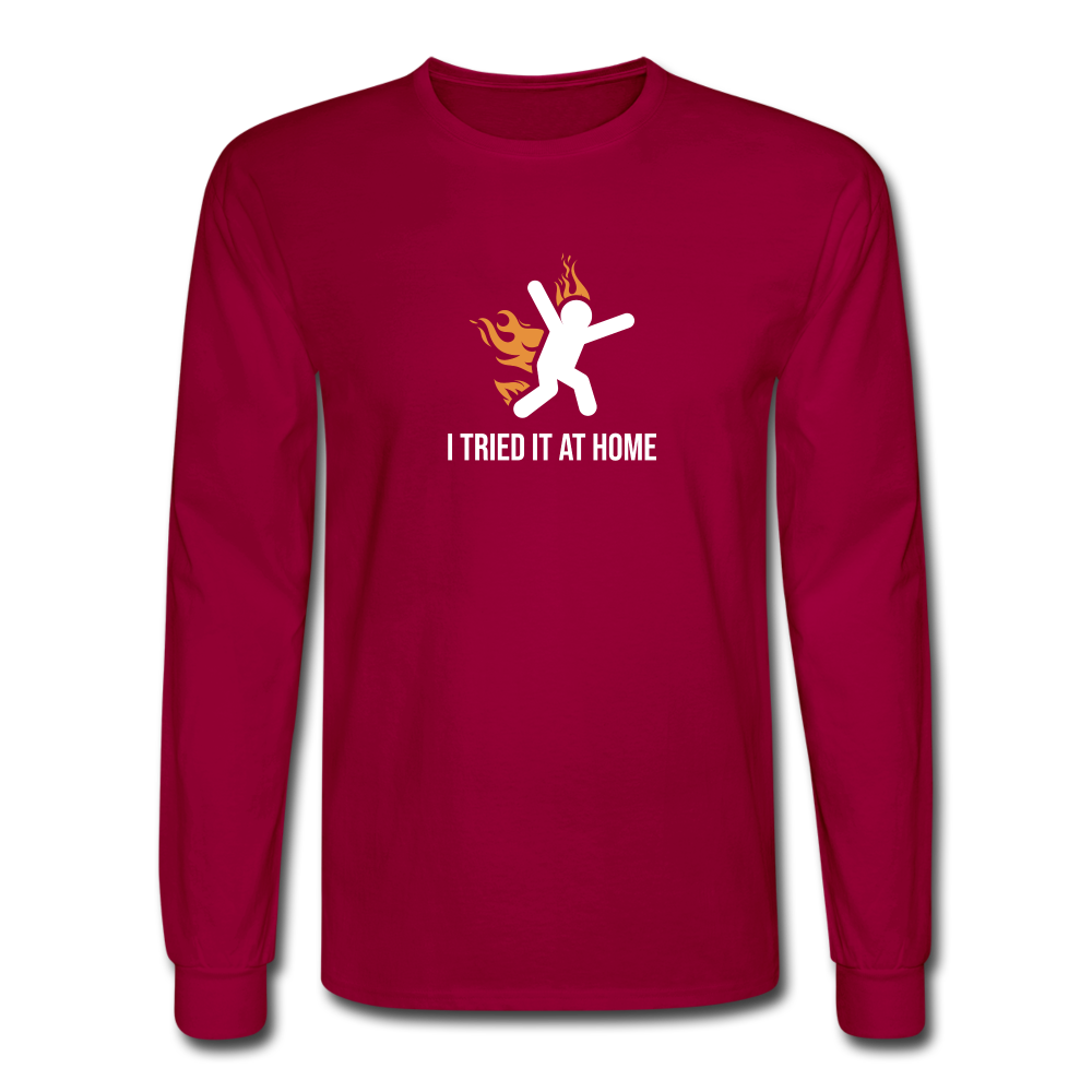 I Tried it at Home LS Tshirt - dark red