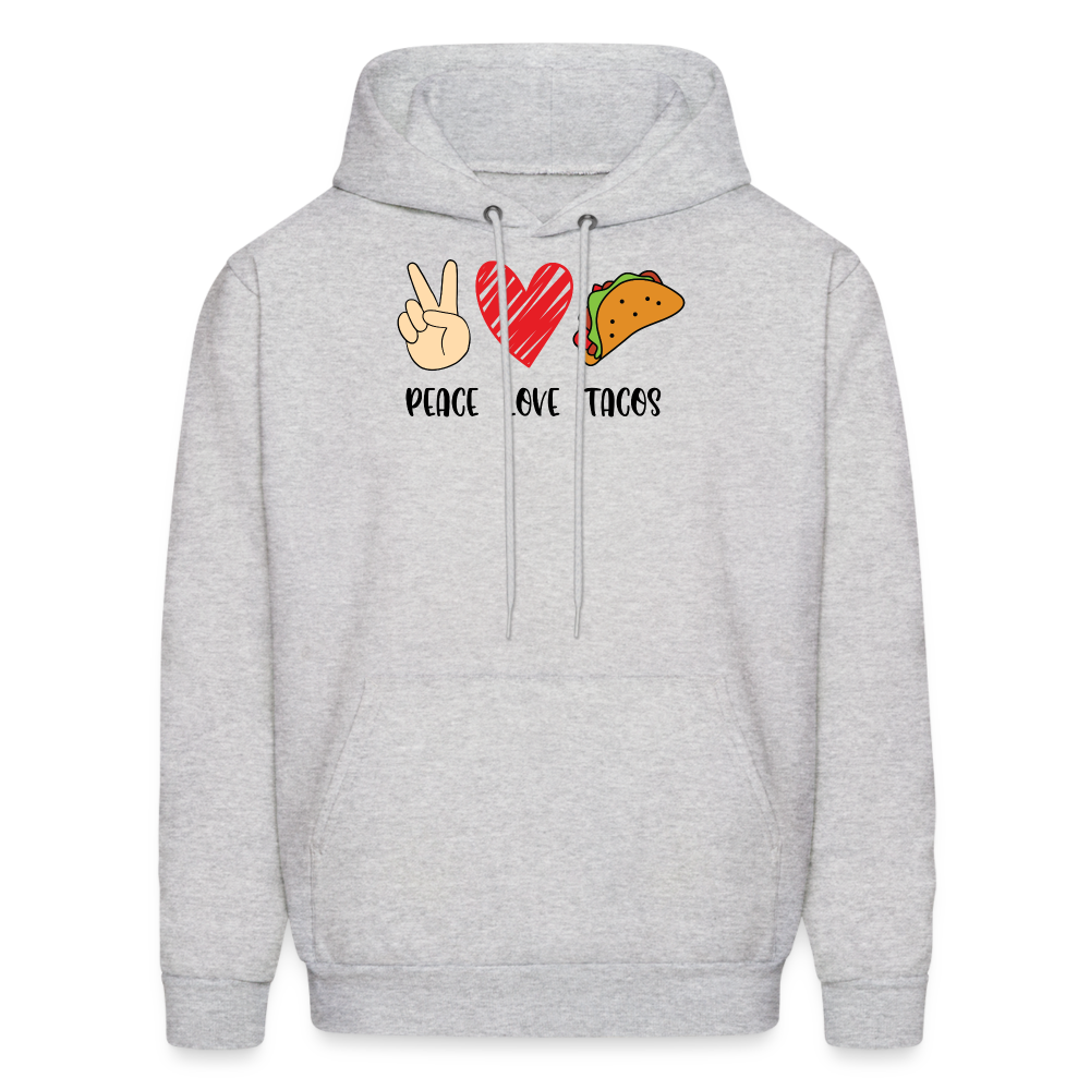 Peace Love Tacos Hoodie - ash