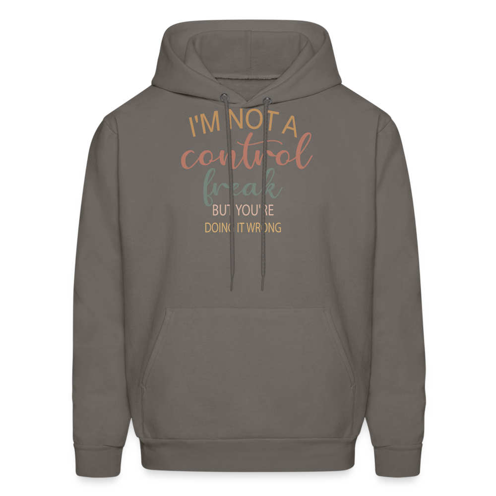I'm Not A Control Freak Hoodie - asphalt gray