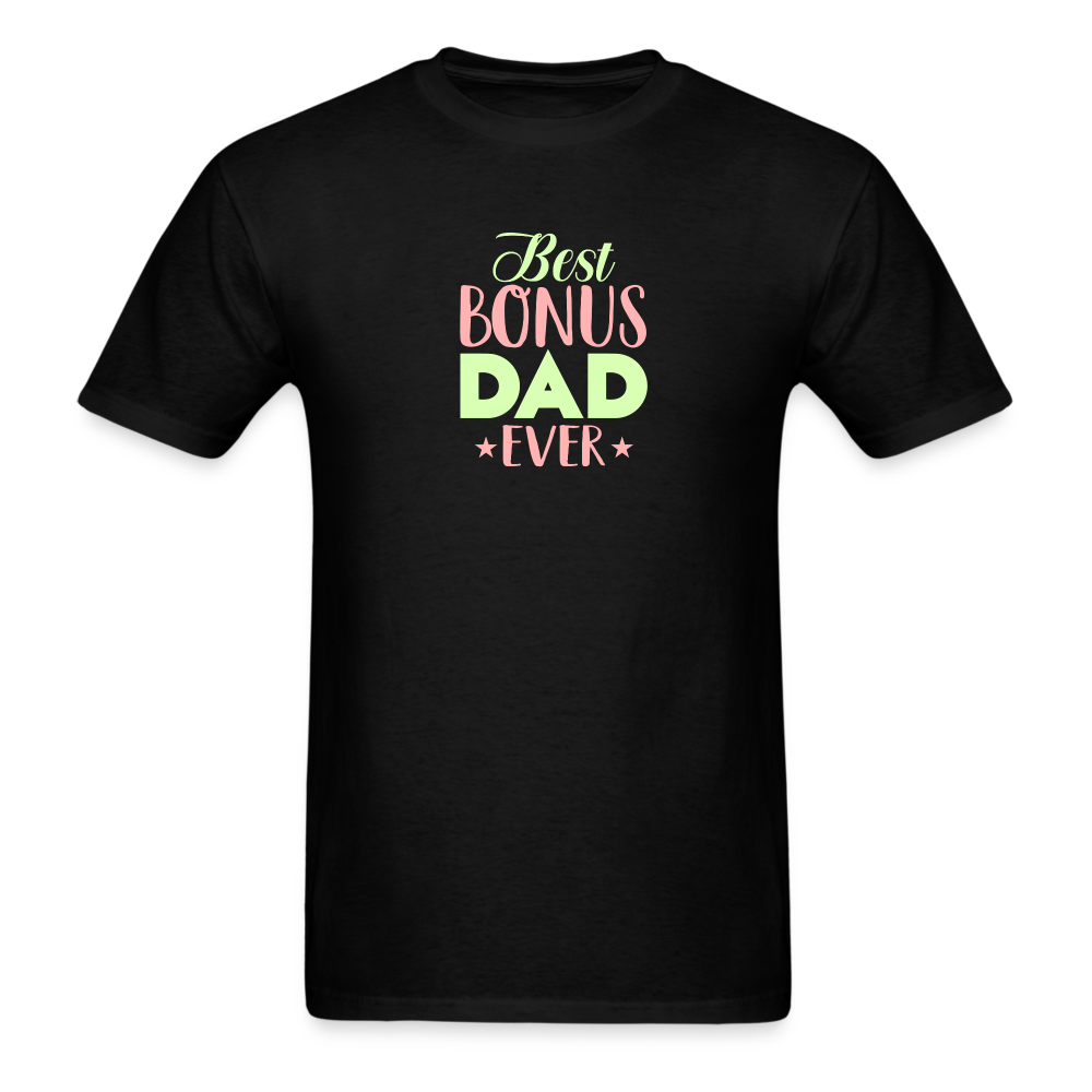 Best Bonus Dad Ever T-Shirt - black