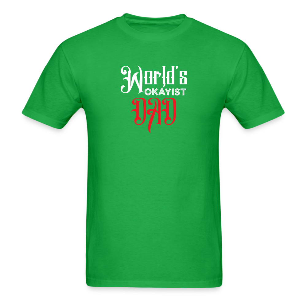 World's Okayist Dad T-Shirt - bright green