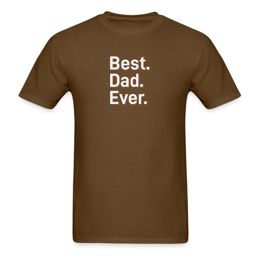 Best Dad Ever 1 Wh T-Shirt - brown
