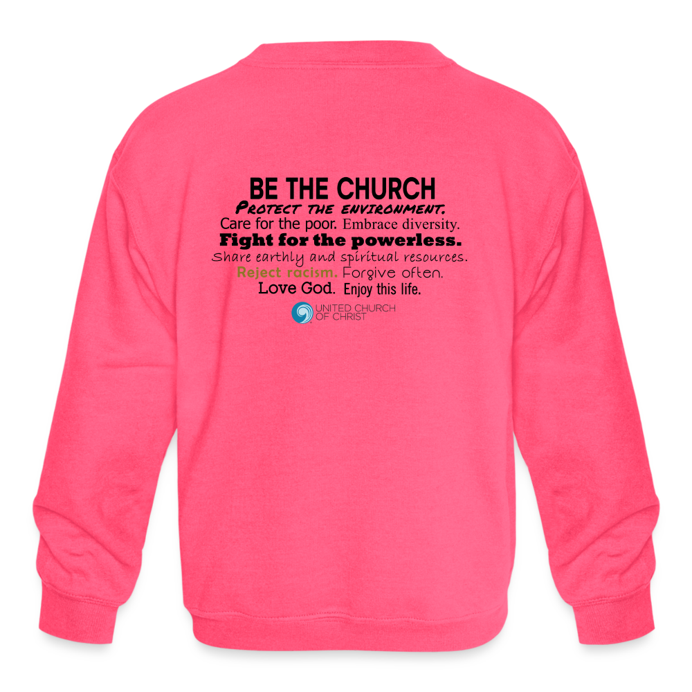 CSCC - Kids - Be The Church Sweatshirt - neon pink