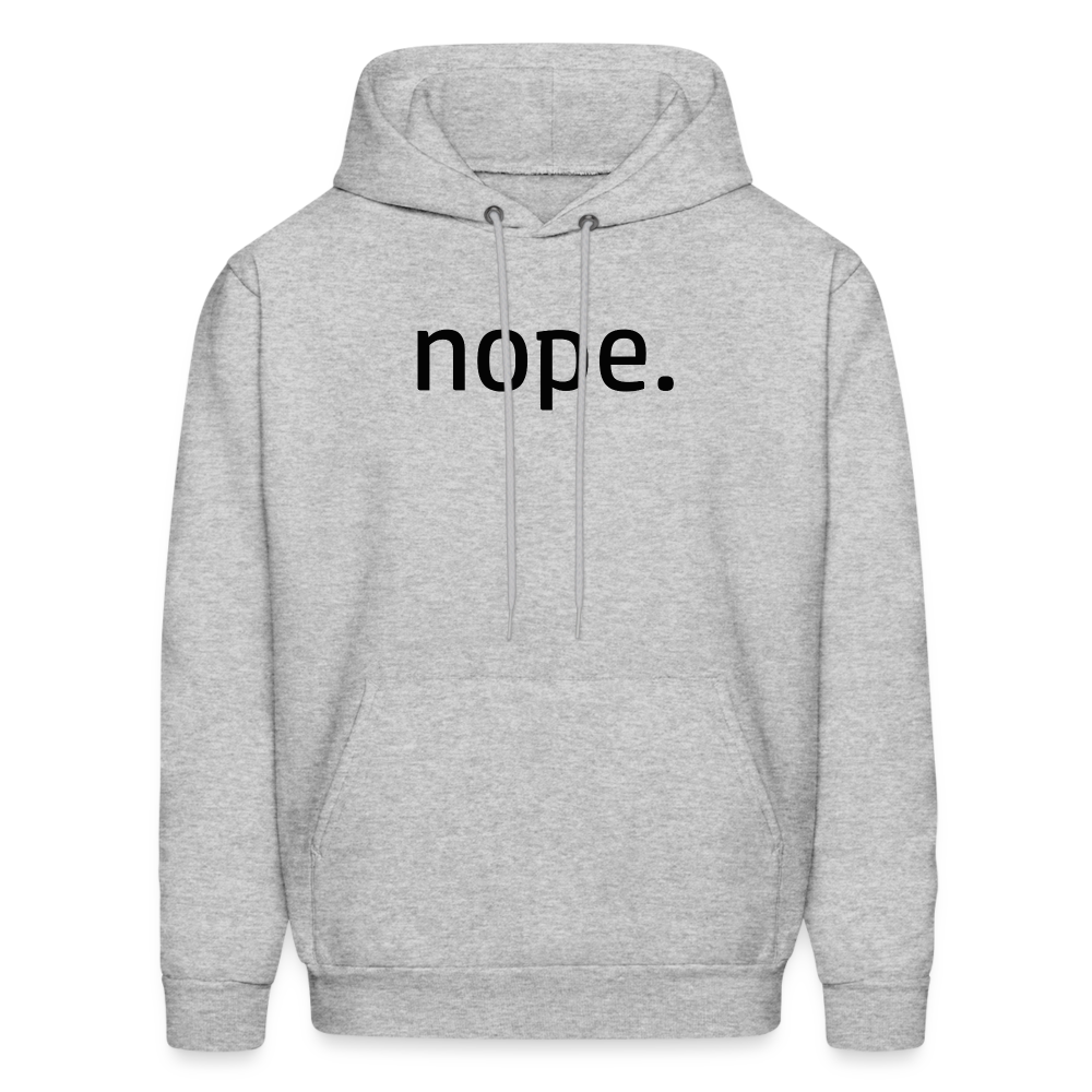 nope. Hoodie - heather gray