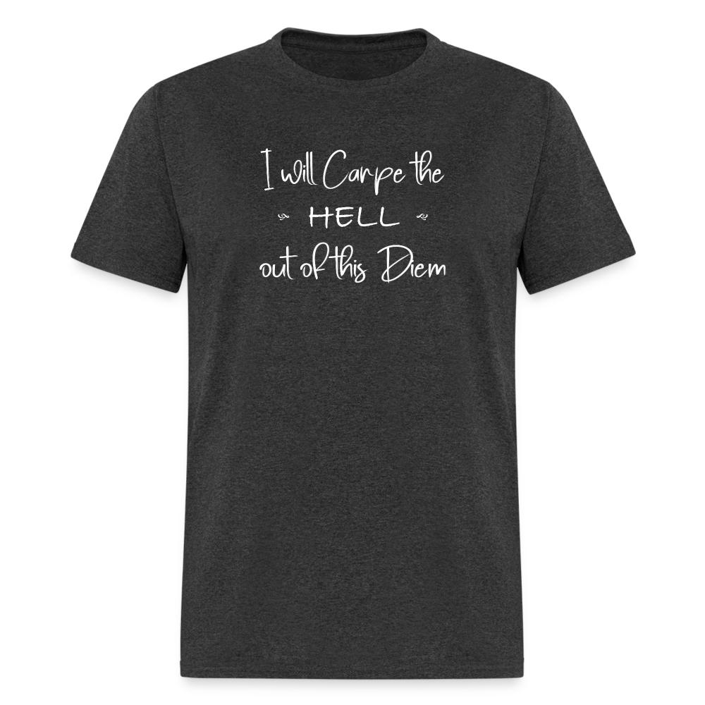 I will carpe-w T-Shirt - heather black