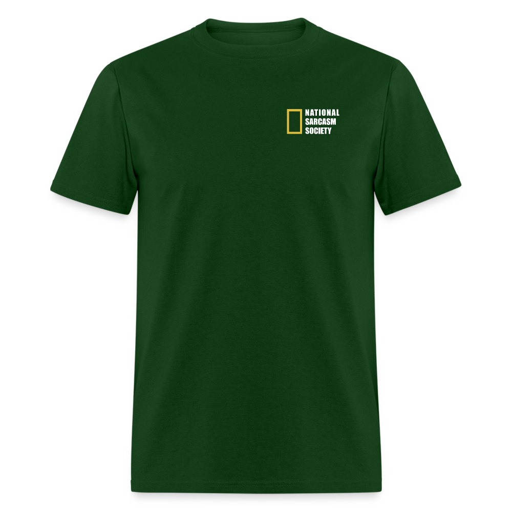 National Sarcasm Society T-Shirt - forest green