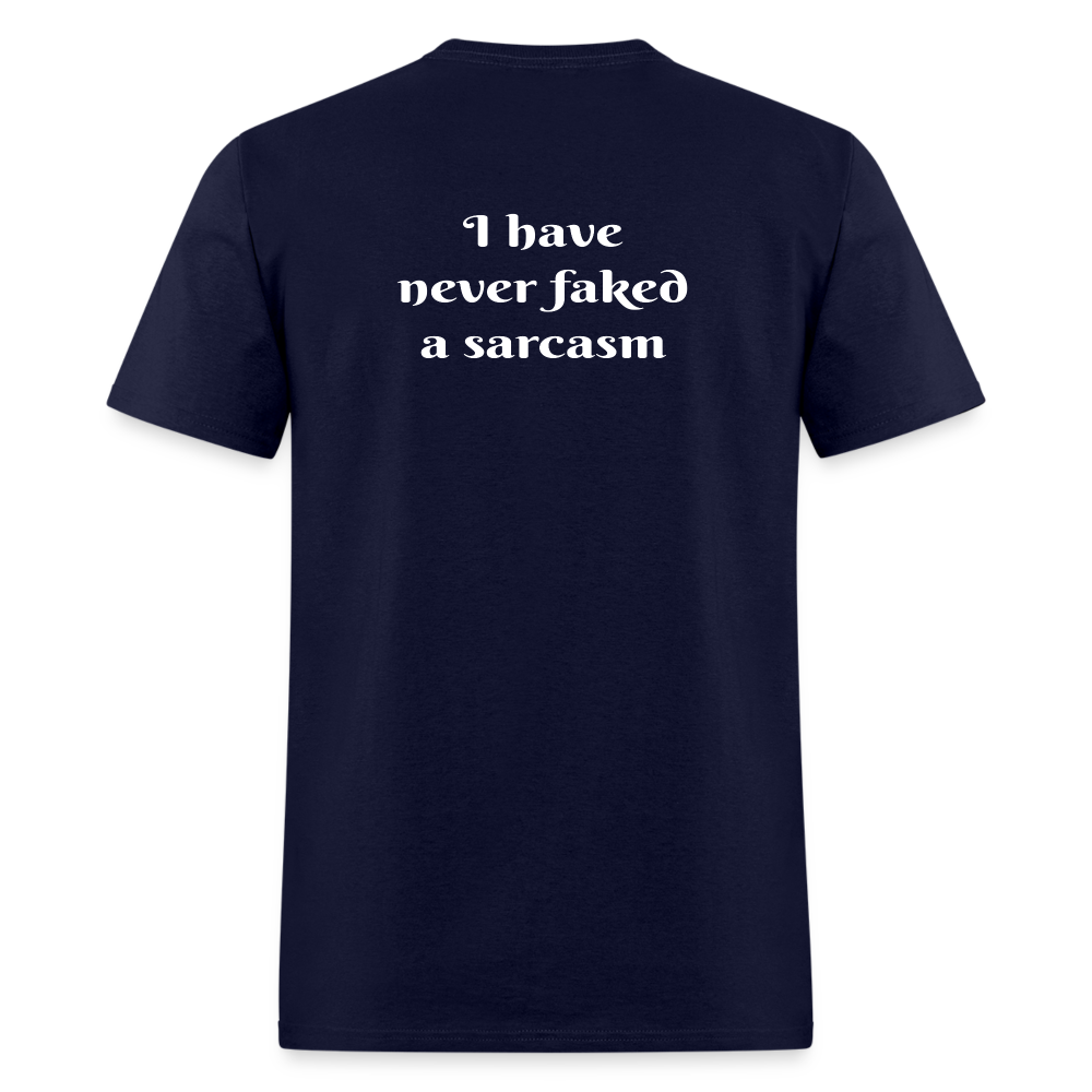 I Have Never Faked T-Shirt - navy