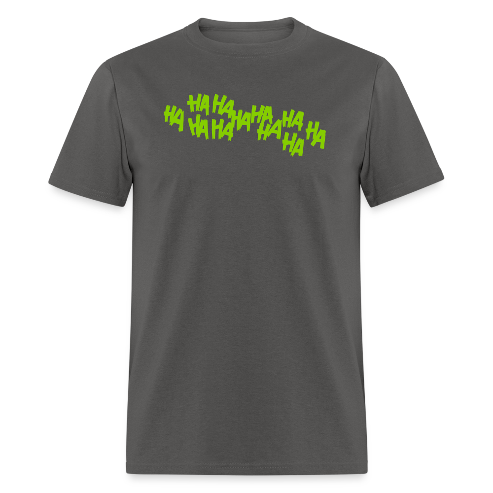 HAHAHAHA T-Shirt - charcoal