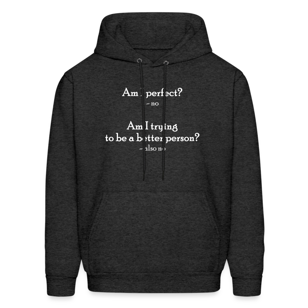 Am I Perfect-w Hoodie - charcoal grey