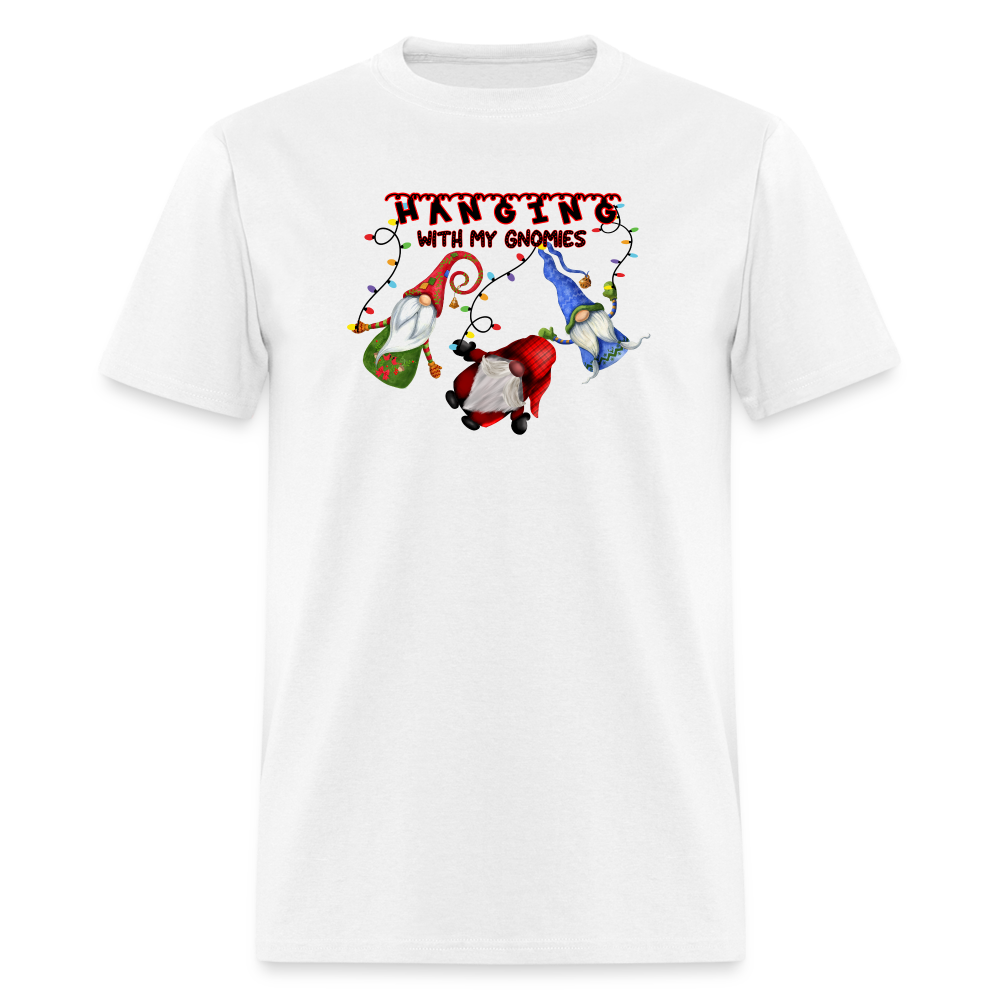 Hanging with my Gnomies T-Shirt - white