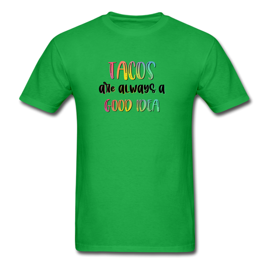 Tacos are Always a Good Idea - bright green
