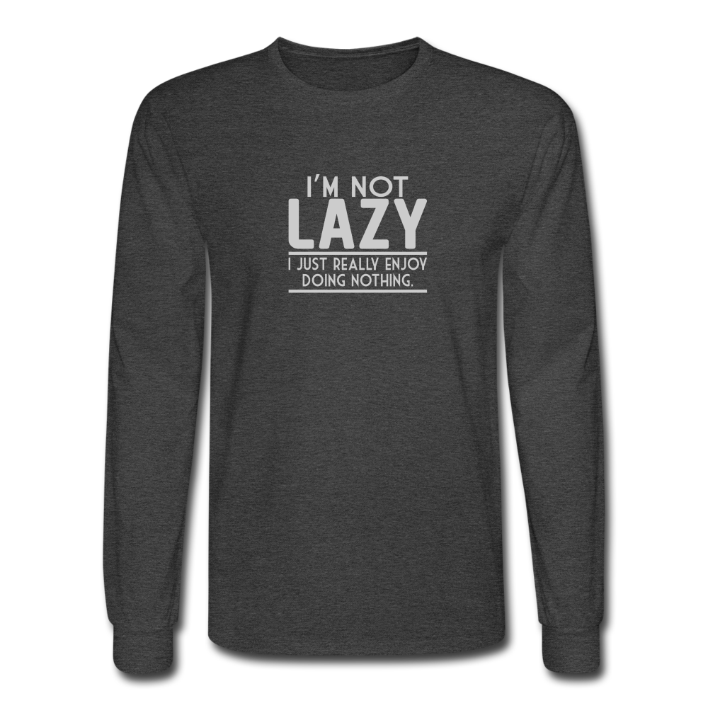 I'm Not Lazy LS TShirt - heather black