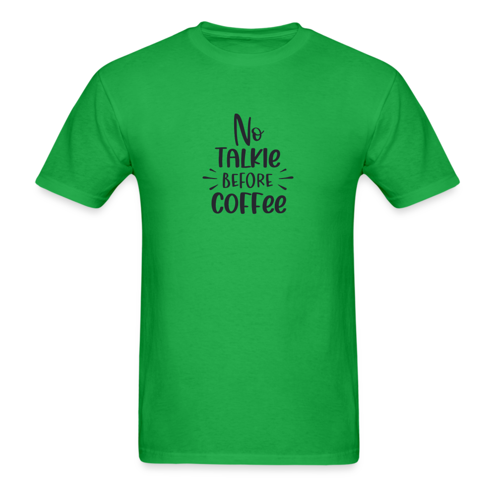 No Talkie Before Coffee TShirt - bright green