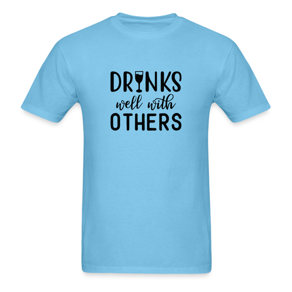 Drinks Well With Others Unisex Classic T-Shirt - aquatic blue