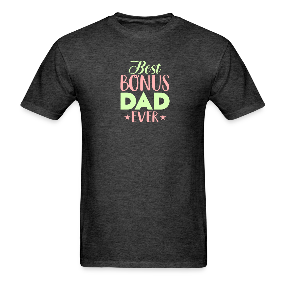 Best Bonus Dad Ever T-Shirt - heather black