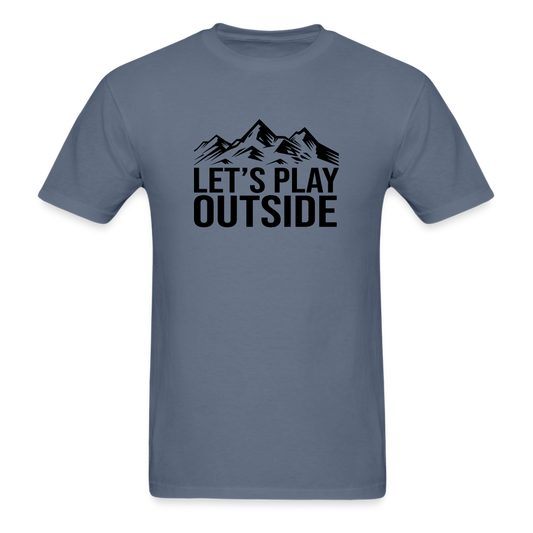 Let's Play Outside T-Shirt - denim