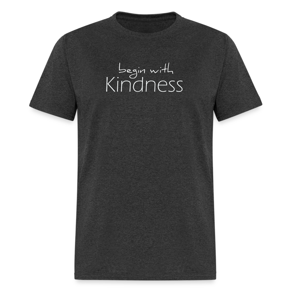 Begin with Kindness T-Shirt - heather black