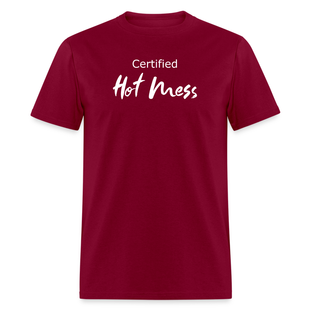 Certified Hot Mess T-Shirt - burgundy