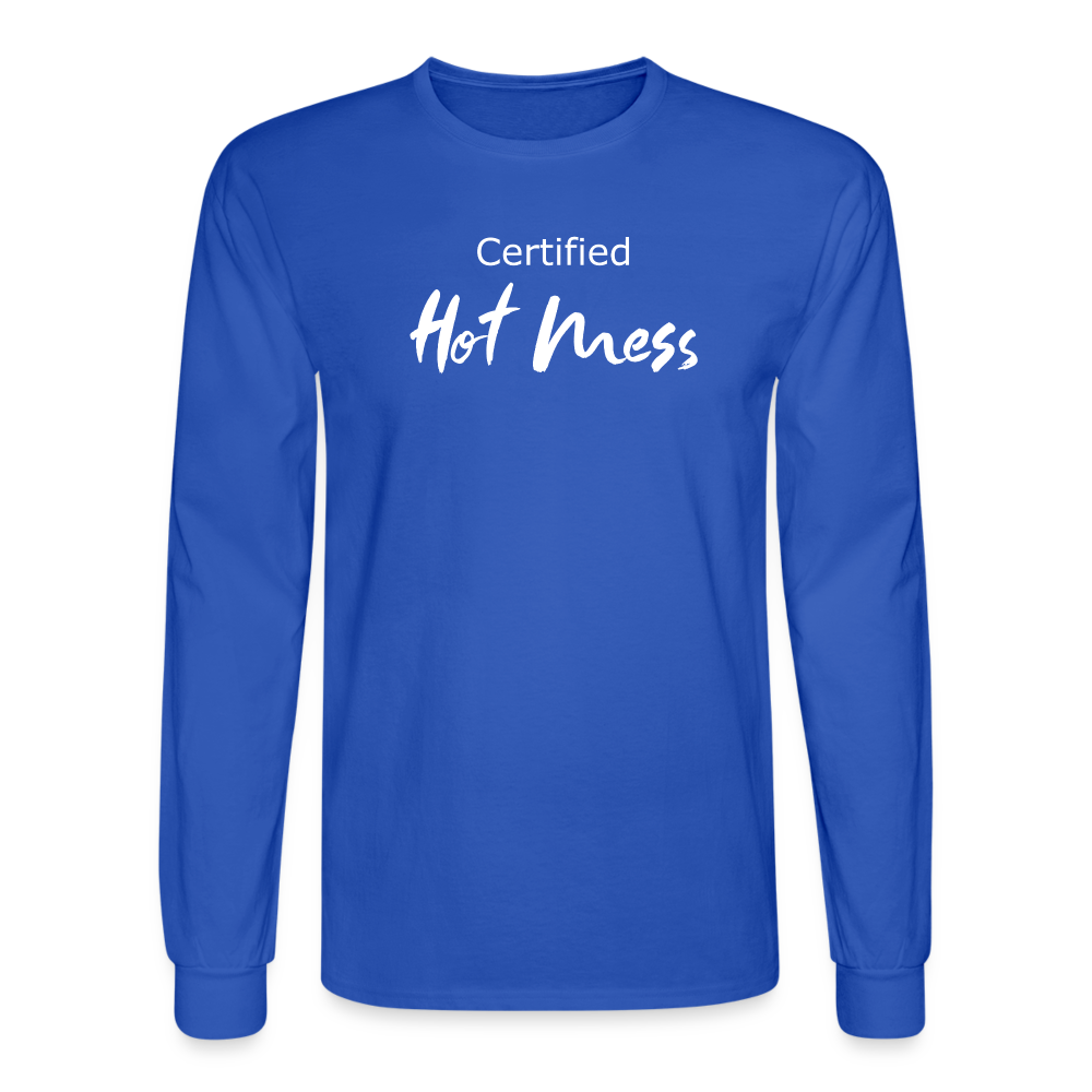 Certified Hot Mess Long Sleeve T-Shirt - royal blue