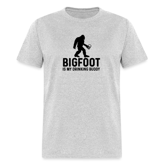 Bigfoot is my Drinking Buddy T-Shirt - heather gray