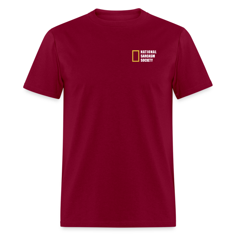 National Sarcasm Society T-Shirt - burgundy