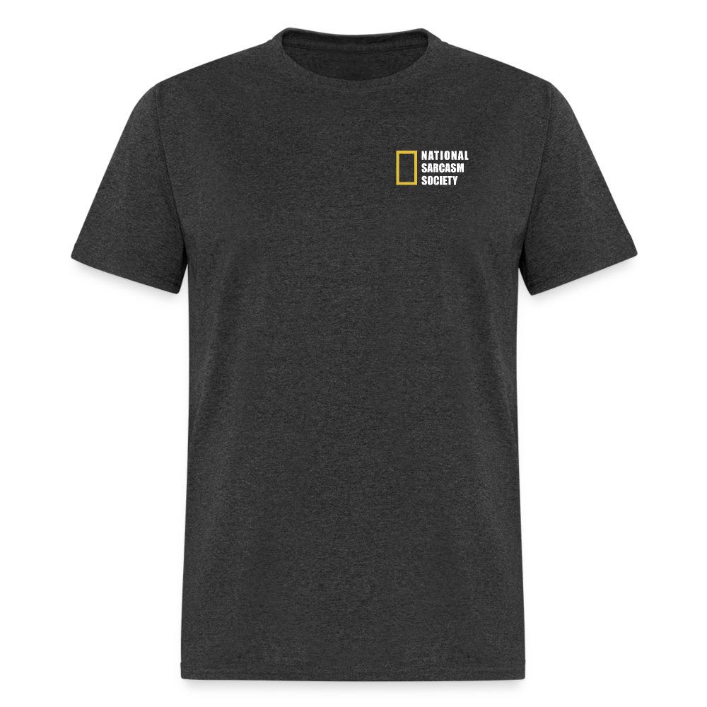 National Sarcasm Society T-Shirt - heather black