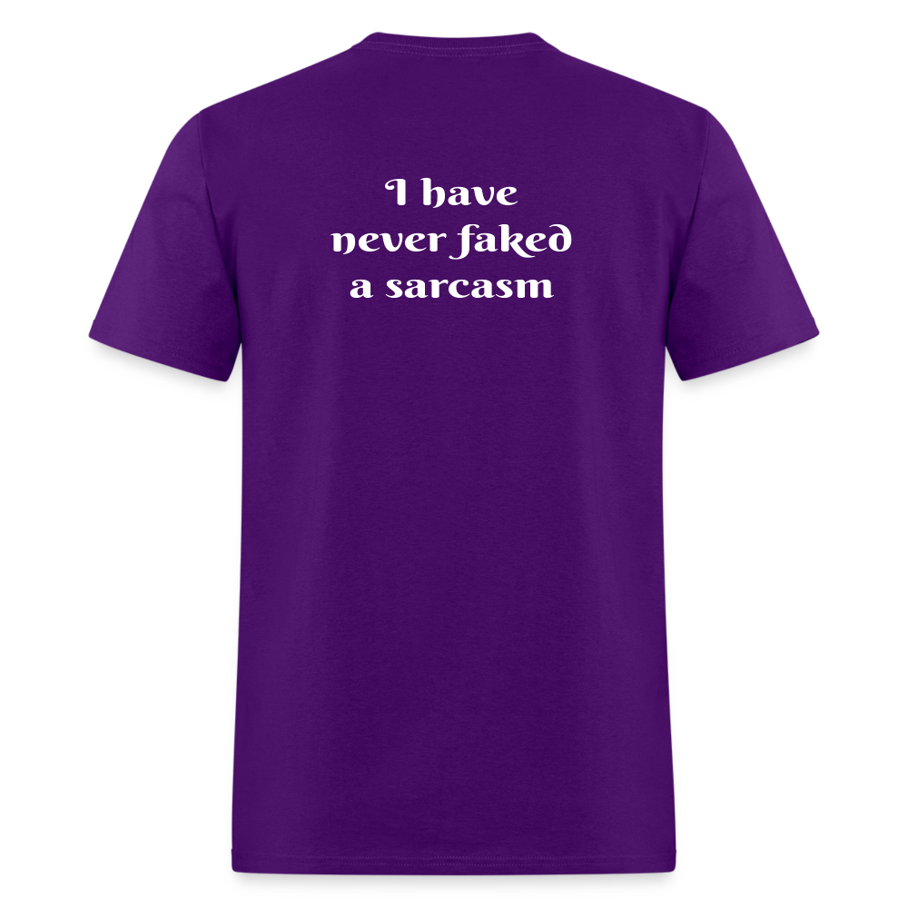I Have Never Faked T-Shirt - purple