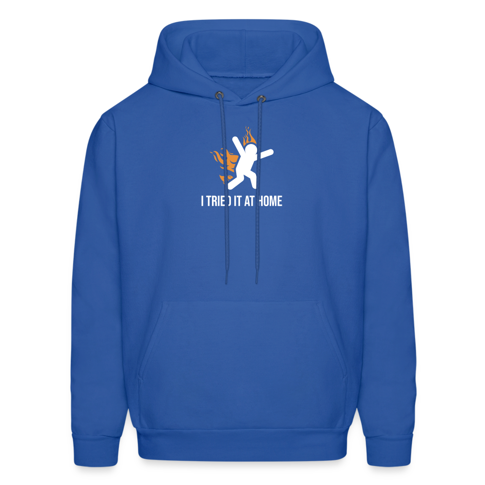 I Tried it at Home Hoodie - royal blue