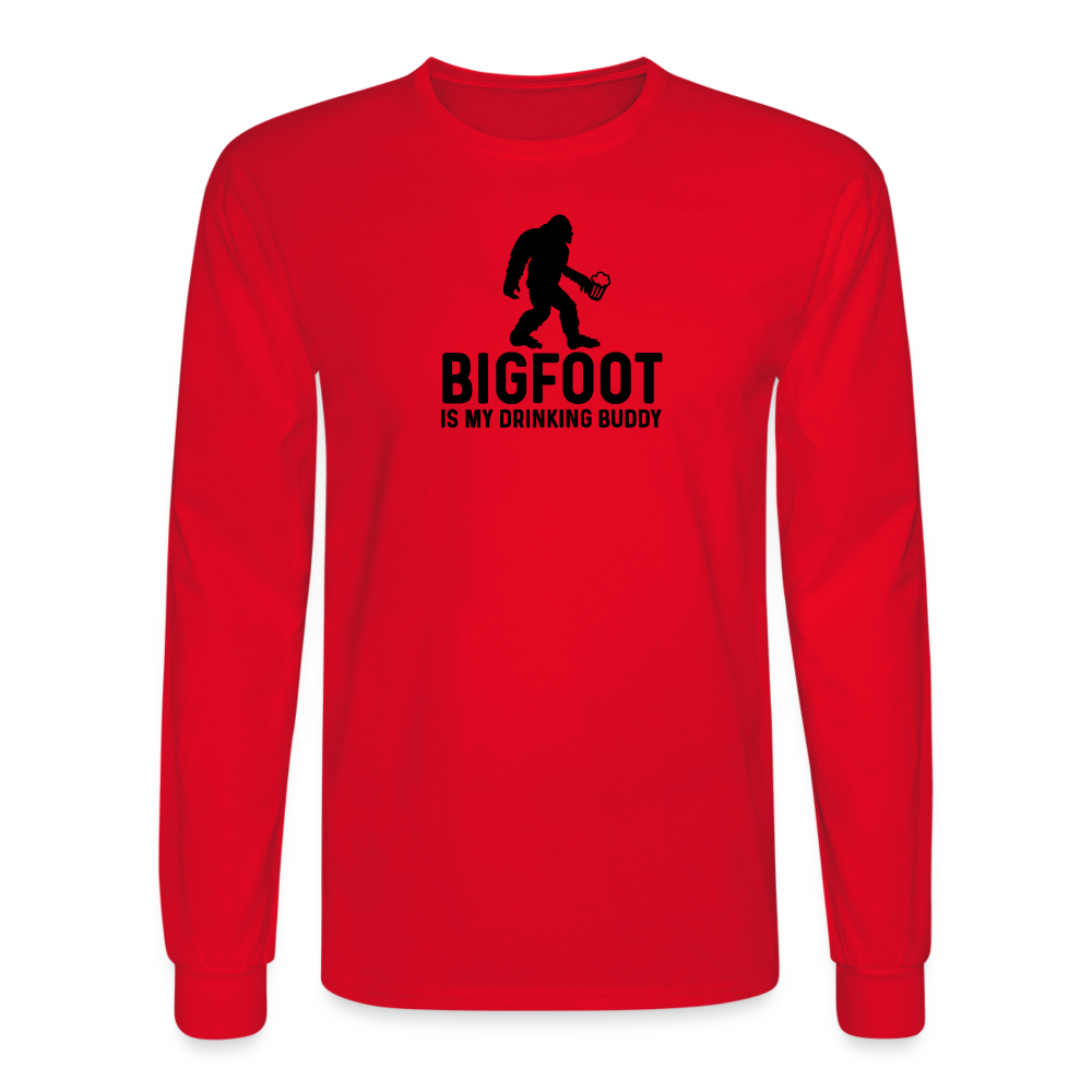 Bigfoot is my Drinking Buddy Long Sleeve T-Shirt - red