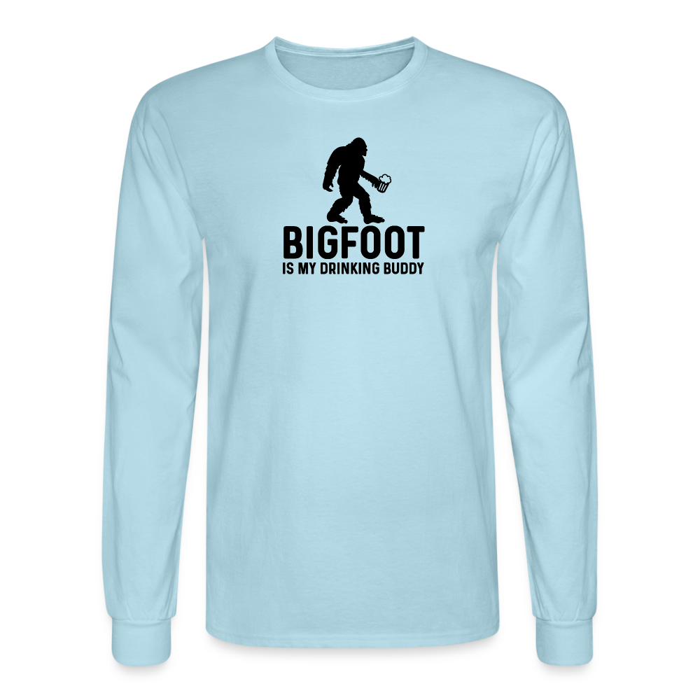 Bigfoot is my Drinking Buddy Long Sleeve T-Shirt - powder blue